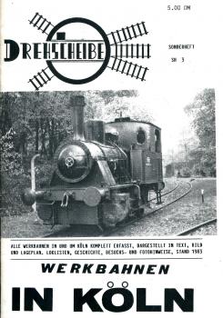 Werkbahnen in Köln