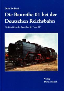 Die Baureihe 01 bei der Deutschen Reichsbahn