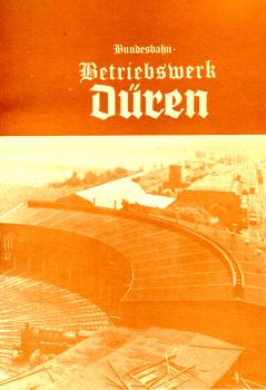Bundesbahn Betriebswerk Düren