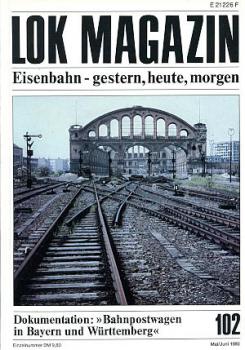 Lok Magazin Heft 102, 05 / 1980 Bahnpostwagen in Bayern und Württemberg, uvm
