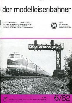 Der Modelleisenbahner Heft 06 / 1982