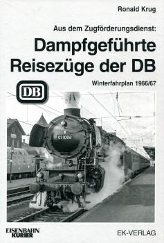 Dampfgeführte Reisezüge der DB - Winterfahrplan 1966/67