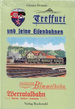 Treffurt und seine Eisenbahnen