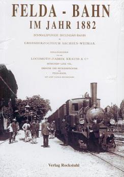 Felda-Bahn im Jahre 1882