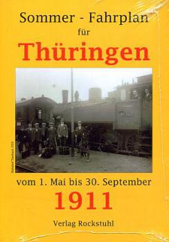Sommer Fahrplan für Thüringen 1911 Reprint