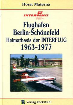 Flughafen Berlin Schönefeld Heimatbasis der Interflug 1963 - 197