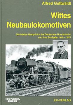 Wittes Neubaulokomotiven 1949 - 1977