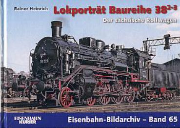 Lokporträt Baureihe 38.2-3 Eisenbahn Bildarchiv Band 65