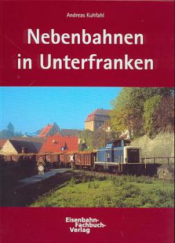 Nebenbahnen in Unterfranken