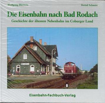 Die Eisenbahn nach Bad Rodach