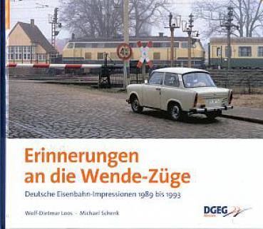 Erinnerungen an die Wendezüge 1989 - 1993