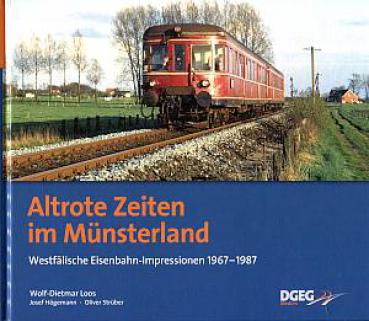 Altrote Zeiten im Münsterland 1967 - 1987