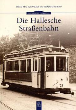 Die Hallesche Straßenbahn