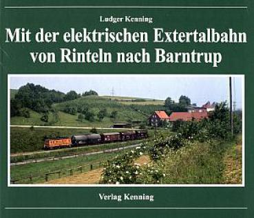 Mit der elektrischen Extertalbahn von Rinteln nach Barntrup