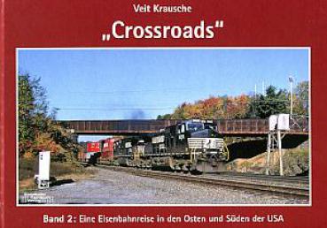 Crossroads - Eisenbahnreise in den Osten und Süden der USA