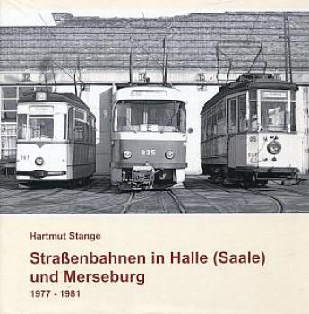 Straßenbahnen in Halle und Merseburg