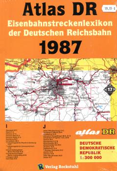 Atlas DR 1987 - Eisenbahnstreckenlexikon der Deutschen Reichsbahn