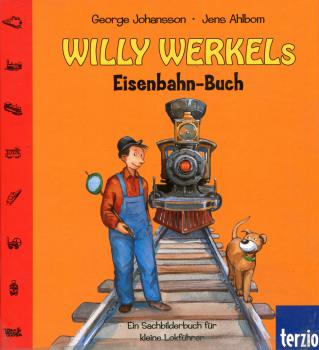 Willy Werkels Eisenbahn-Buch