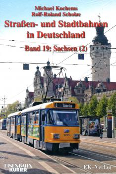 Straßen- und Stadtbahnen in Deutschland Band 19 Sachsen (2)