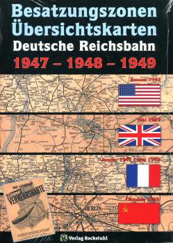 Übersichtskarten Deutsche Reichsbahn Besatzungszonen 1947-1948-1949