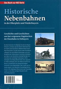 Historische Nebenbahnen in der Oberpfalz und Niederbayern