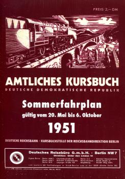 Kursbuch der Deutschen Reichsbahn - Sommerfahrplan 1951 (Reprint)