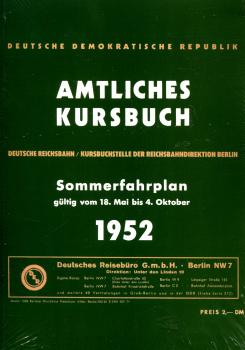 Kursbuch der Deutschen Reichsbahn - Sommerfahrplan 1952 (Reprint)