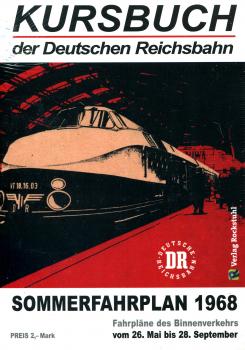 Kursbuch der Deutschen Reichsbahn - Sommerfahrplan 1968 (Reprint)