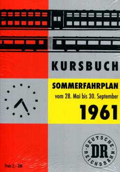 Kursbuch der Deutschen Reichsbahn - Sommerfahrplan 1961 (Reprint)