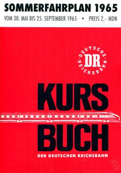 Kursbuch der Deutschen Reichsbahn - Sommerfahrplan 1965 (Reprint)