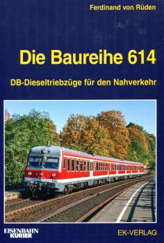 Die Baureihe 614 DB-Dieseltriebzüge für den Nahverkehr