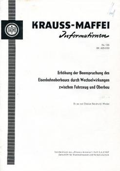 Erhöhung der Beanspruchung des Eisenbahnoberbaus Fahrzeug / Ober