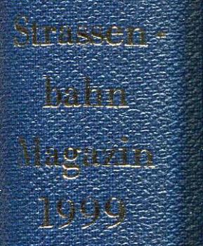 Strassenbahn Magazin Jahrgang 1999
