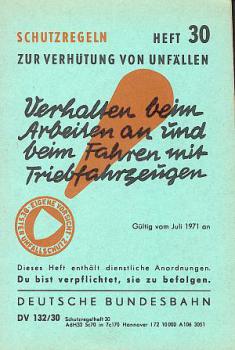 Verhalten beim Arbeiten an TFZ 1971