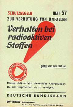 Verhalten bei Radioaktiven Stoffen  1970