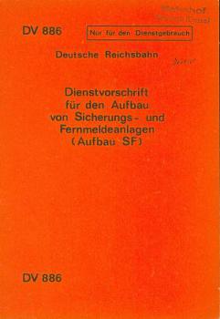 DV 886 Aufbau Sicherungs und Fernmeldeanlagen 1977 DR