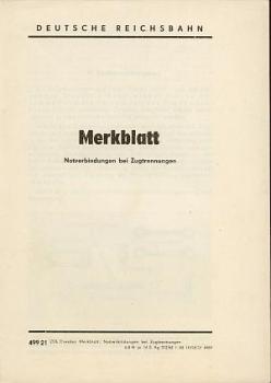 Merkblatt Notverbindungen bei Zugtrennungen DR