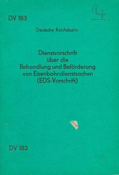 DV 183 Behandlung und Beförderung von Eisenbahndienstsachen EDS Vorschrift DR