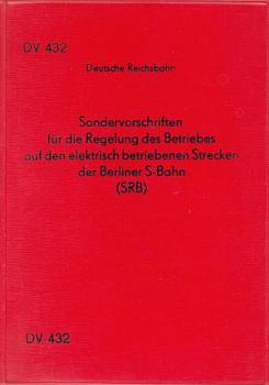 DV 432 Sondervorschrift Berliner S-Bahn (SRB) DR 1977