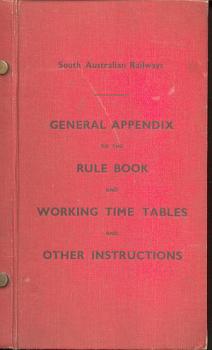 South Australian Railway General Appendix Fahrdienstvorschrift