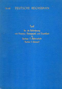 Tfv 612 Tarif für die Beförderung von Personen, Reisegepäck und Expreßgut im Berliner S-Bahnverkehr DR 1967