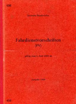 DV 408 Fahrdienstvorschrift DB 1960