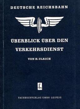 Überblick über den Verkehrsdienst (1953)