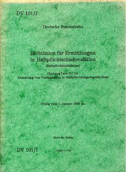 DV 101 I Richtlinien für Ermittlungen in Haftpflichtschadensfäll