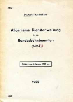 019 Dienstanweisung Bundesbahnbeamten 1955