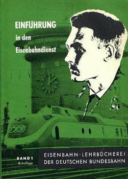 Einführung in den Eisenbahndienst (DB 1967)