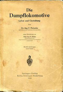 Die Dampflokomotive, Lehre und Gestaltung