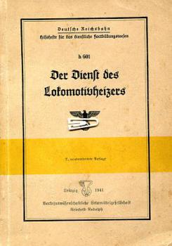 Der Dienst des Lokomotivheizers 1941, Lehrbuch