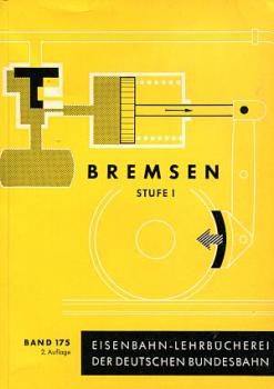 Bremsen Stufe I Band 175 DB Lehrbuch