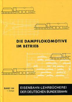 Die Dampflokomotive im Betrieb 1958, Reprint